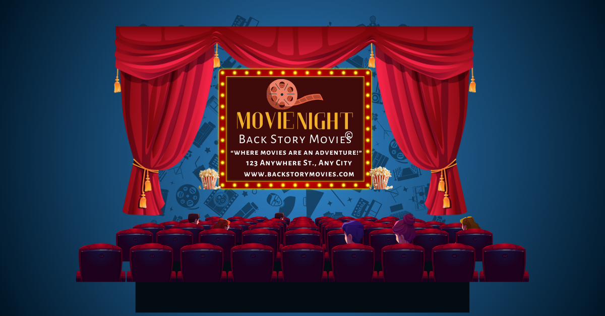 “Cinematic theater scene with a glowing marquee displaying BackStoryMovies® and the tagline ‘Where Movies Are an Adventure,’ surrounded by red curtains, popcorn, and audience silhouettes.”